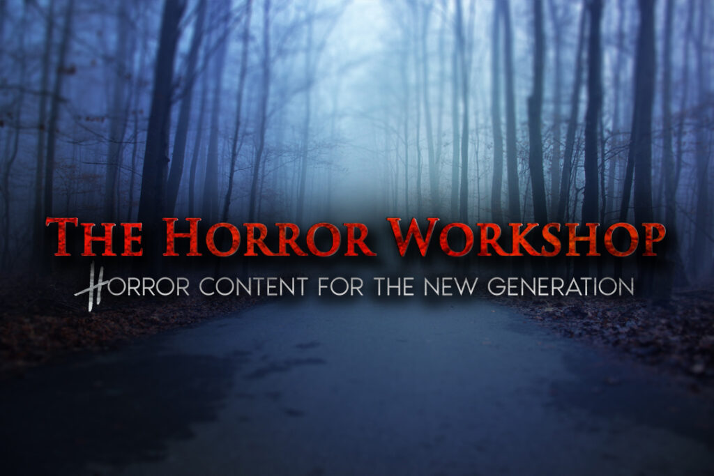 The Horror Workshop
